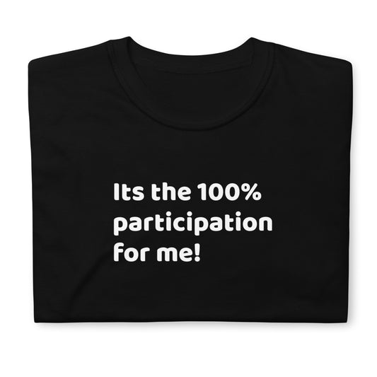 Participation-Short-Sleeve Unisex T-Shirt